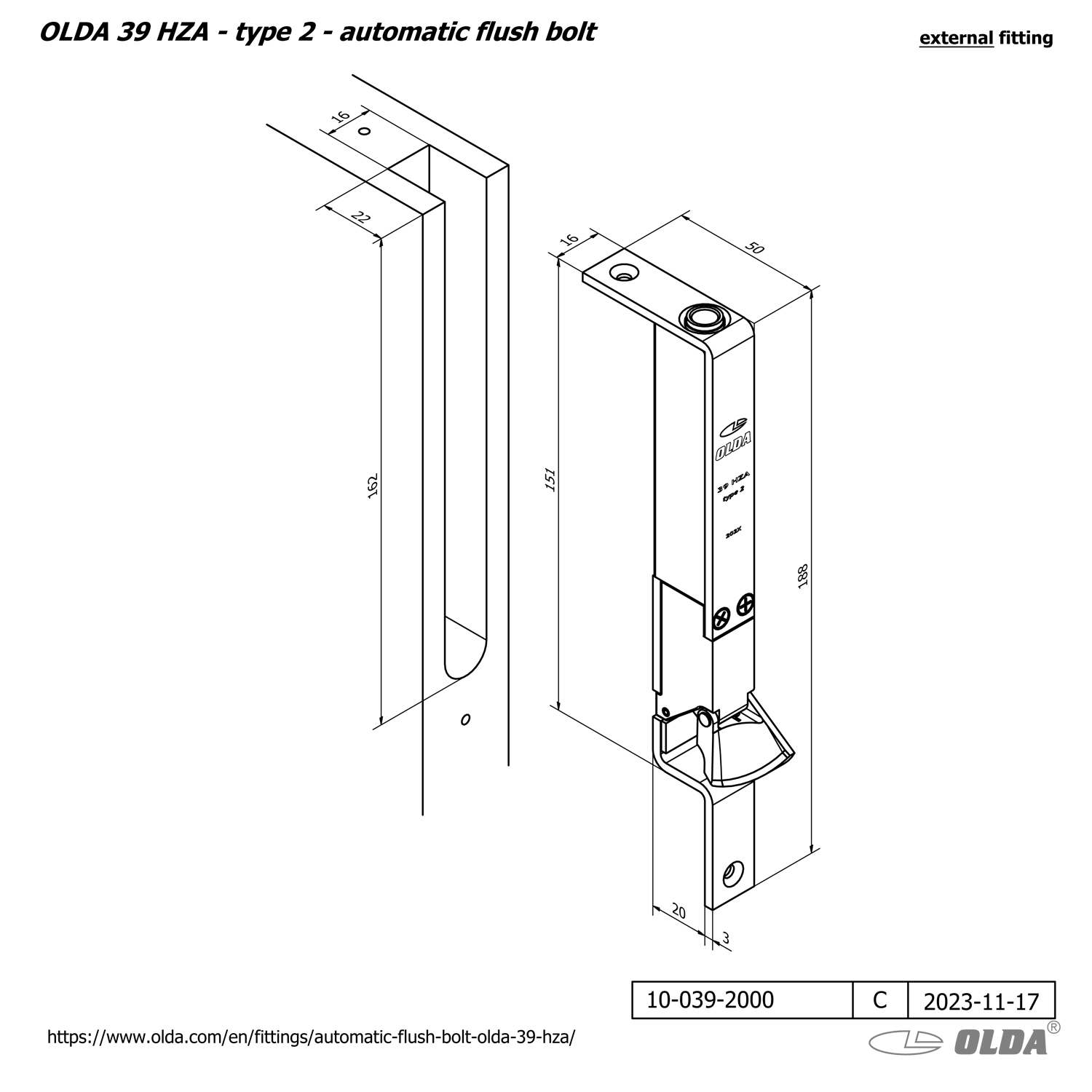 Automatic flush bolt <br>OLDA 39 HZA