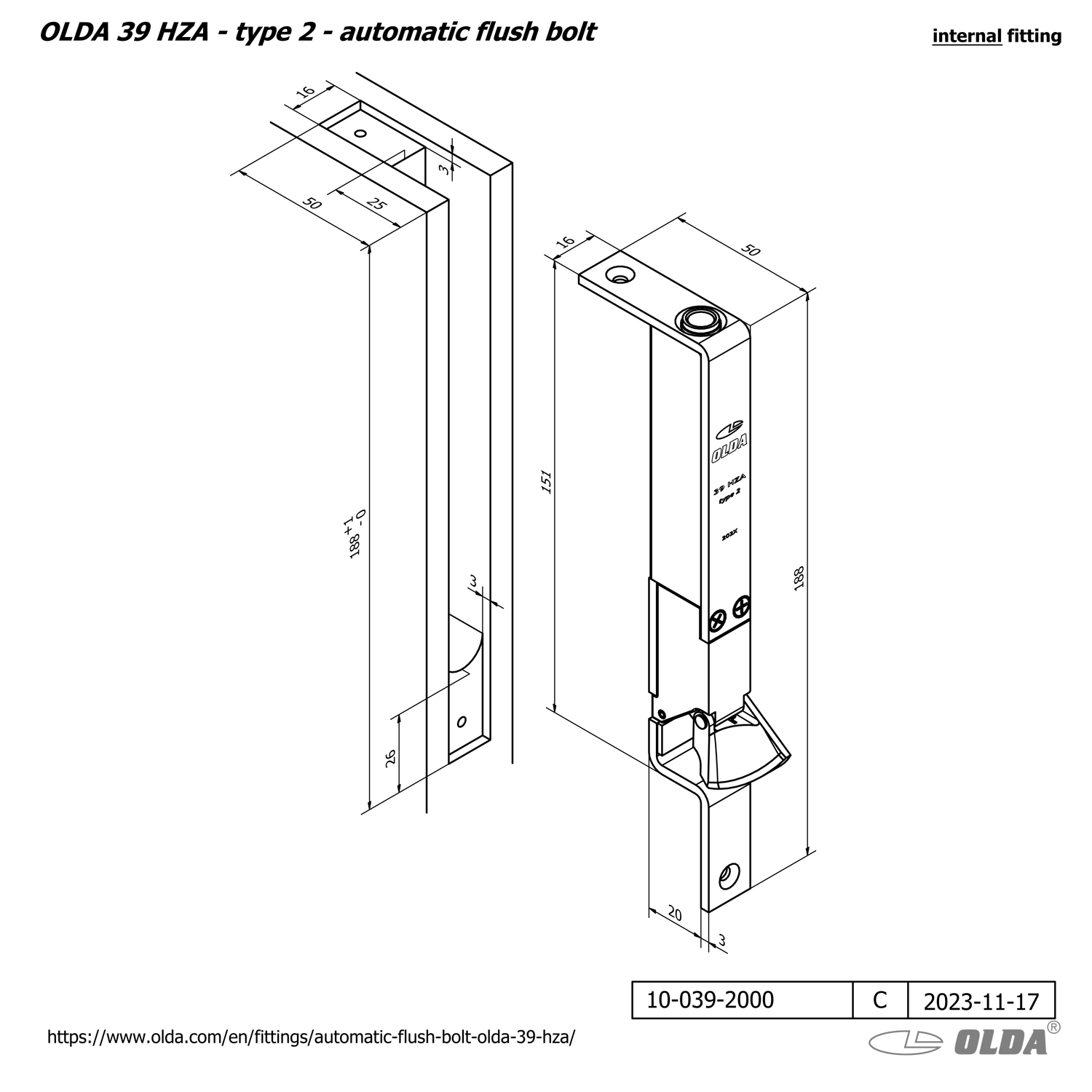Automatic flush bolt <br>OLDA 39 HZA